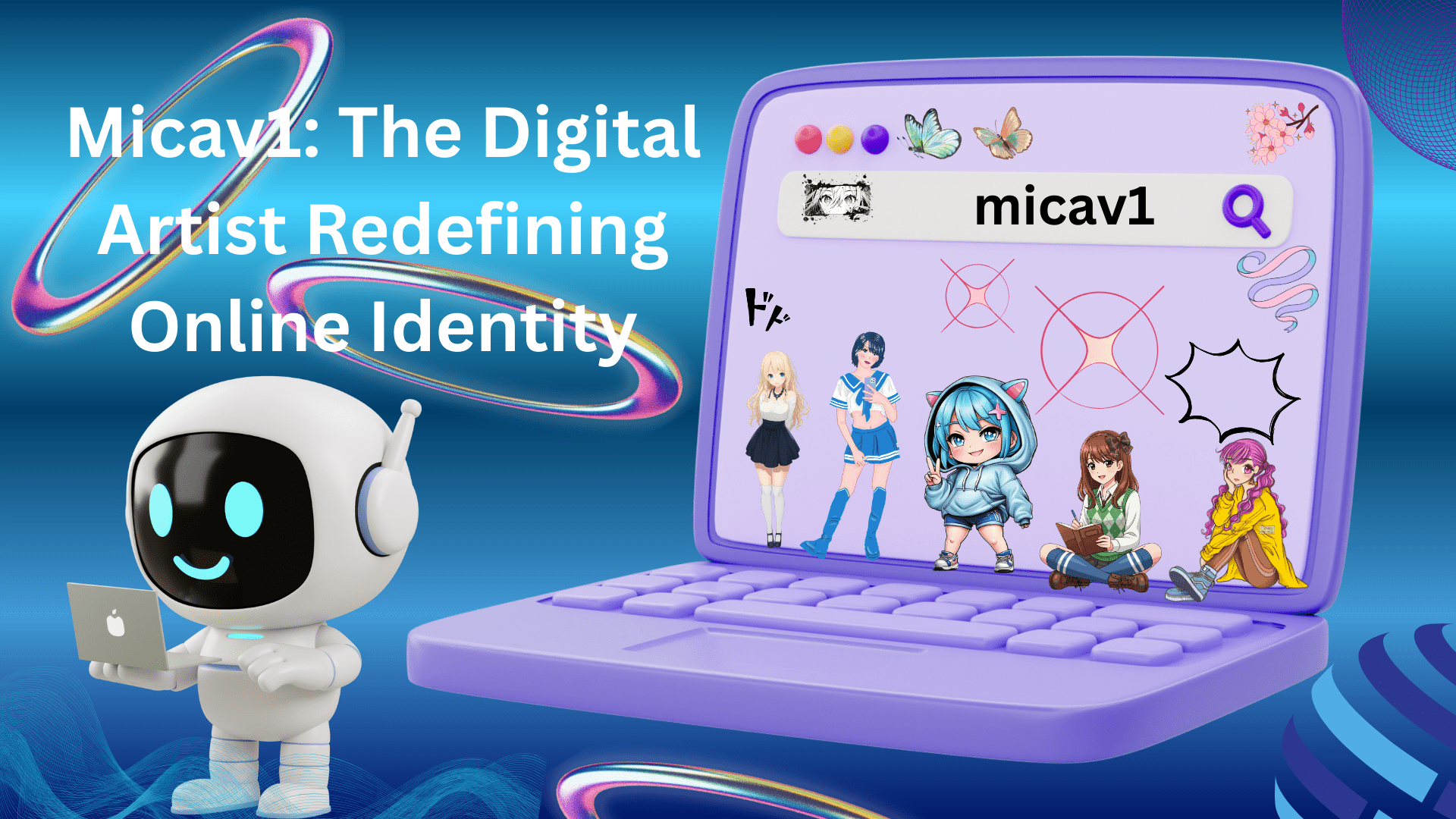 Micav1: The Digital Artist Redefining Online Identity